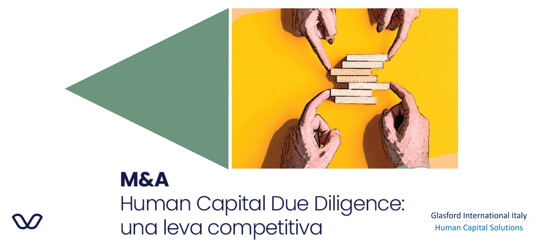 Emanuela Ferro Human Capital Due Diligence Una leva competitiva