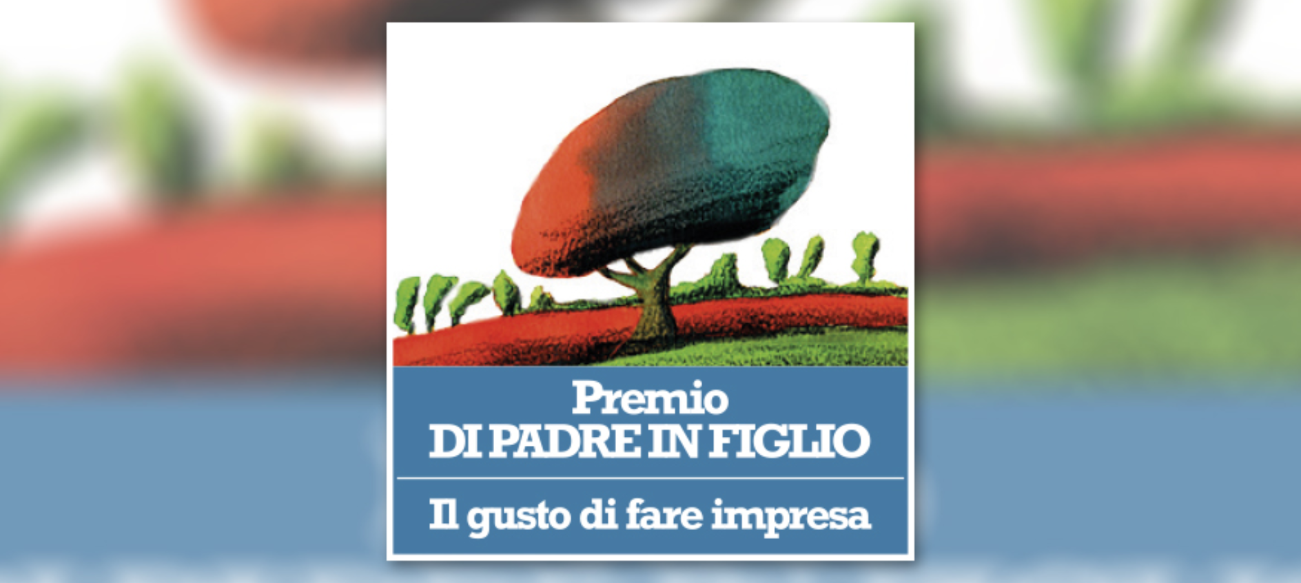 Glasford International Italy è promotore del Premio Di Padre in Figlio