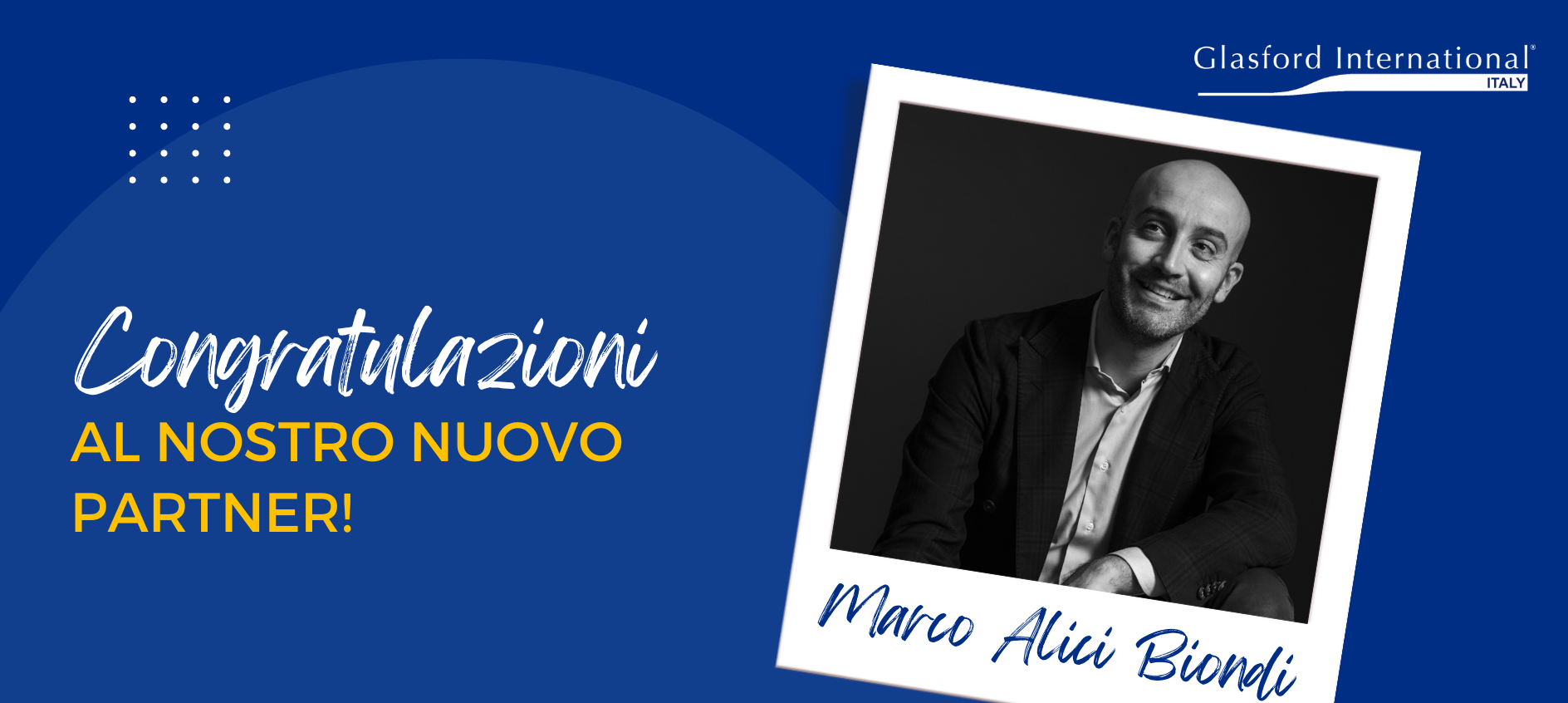 Marco Alici Biondi, nuovo Partner di Glasford International Italy